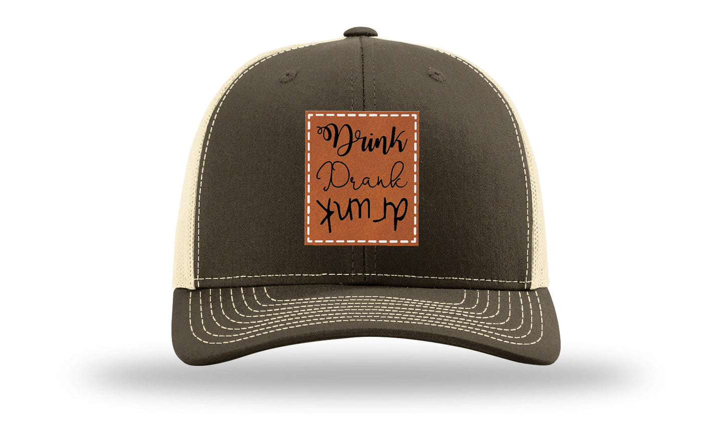 Drink Drank Drunk Leather Patch Richardson 112 Hat