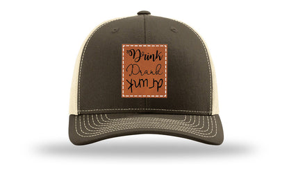 Drink Drank Drunk Leather Patch Richardson 112 Hat