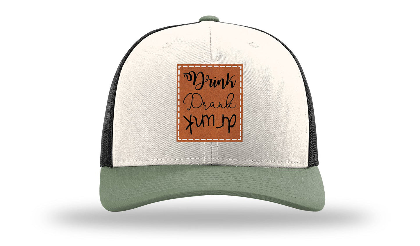 Drink Drank Drunk Leather Patch Richardson 112 Hat