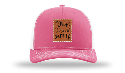 Drink Drank Drunk Leather Patch Richardson 112 Hat