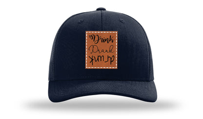 Drink Drank Drunk Leather Patch Richardson 112 Hat