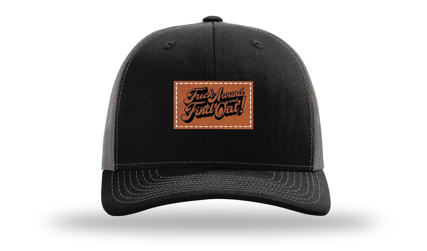 F*ck Around Find Out Leather Patch Richardson 112 Hat