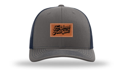 F*ck Around Find Out Leather Patch Richardson 112 Hat