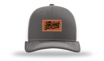 F*ck Around Find Out Leather Patch Richardson 112 Hat