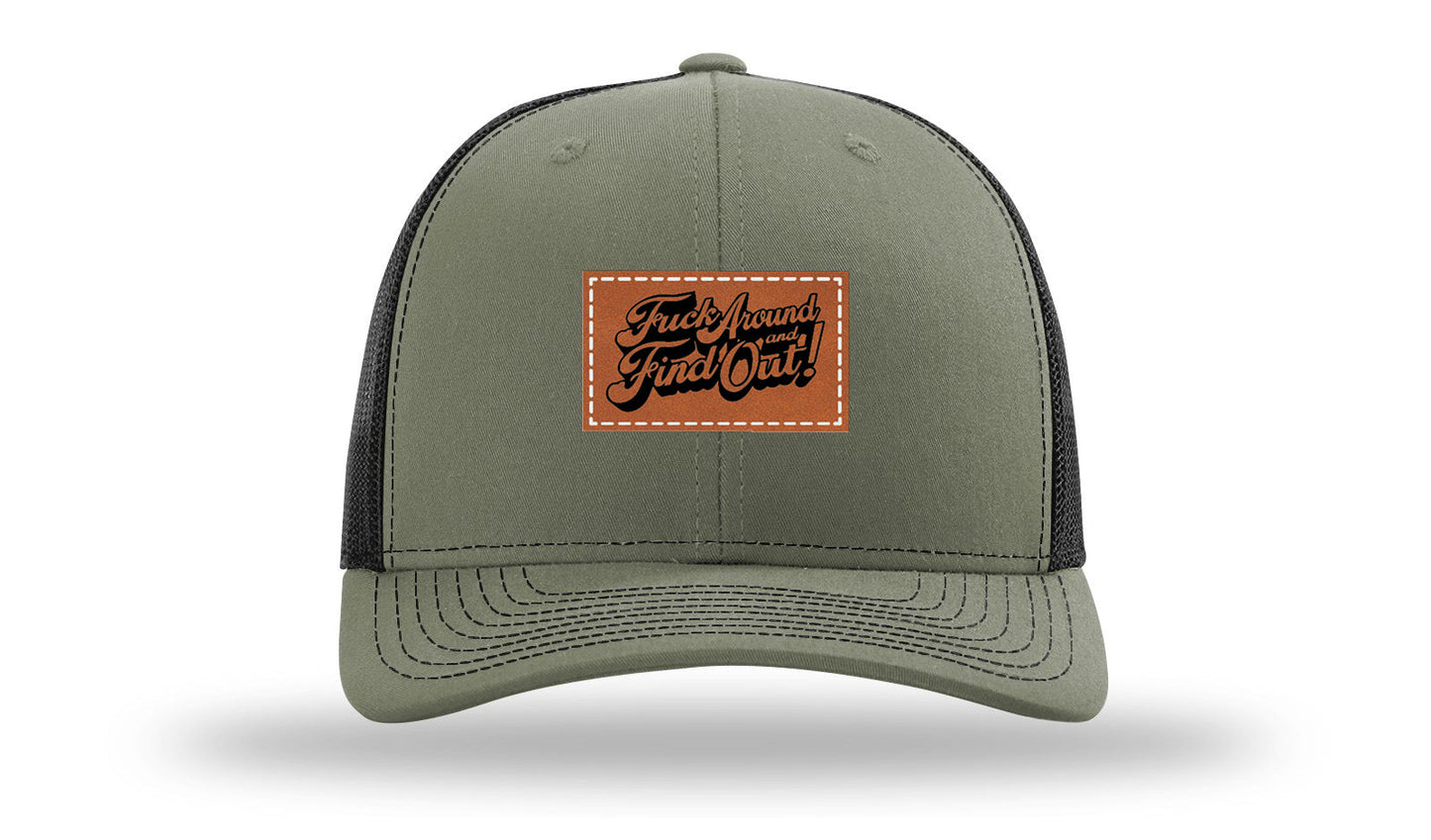 F*ck Around Find Out Leather Patch Richardson 112 Hat