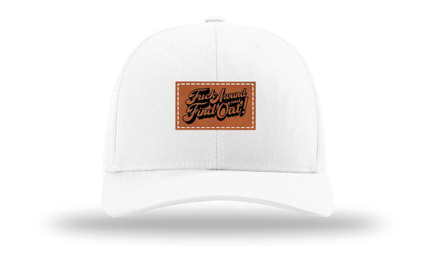 F*ck Around Find Out Leather Patch Richardson 112 Hat