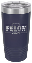 Load image into Gallery viewer, Voting Felon Trump 2024 Laser Engraved 20oz Tumbler
