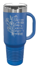 Load image into Gallery viewer, Like A Wildflower 40oz Handle Mug Laser Engraved

