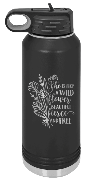 Like A Wildflower - 32oz Water Bottle Laser Engraved- Black