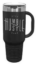 Load image into Gallery viewer, Stay Humble Hustle Hard 40oz Handle Mug Laser Engraved
