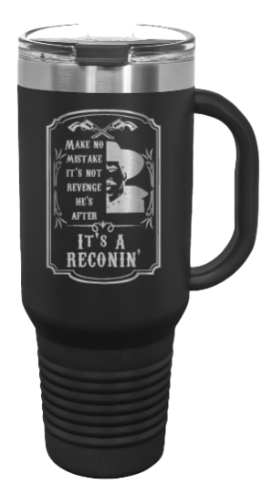 Tombstone Reconin 40oz Handle Mug Laser Engraved