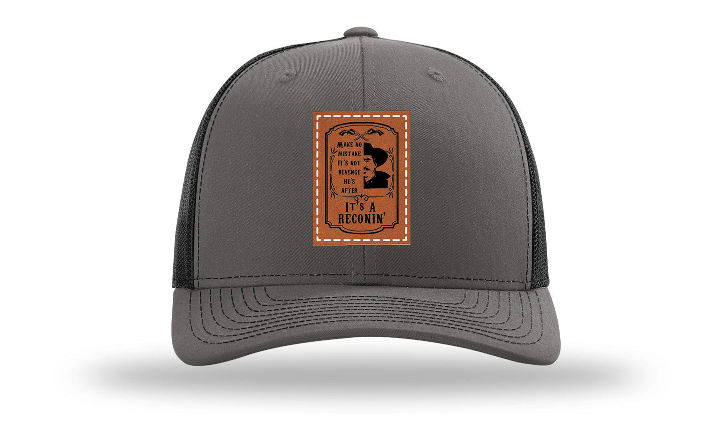 It's A Reconin'  Leather Patch Richardson 112 Hat