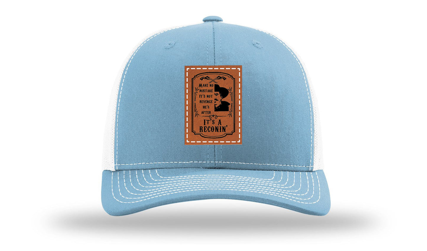 It's A Reconin'  Leather Patch Richardson 112 Hat