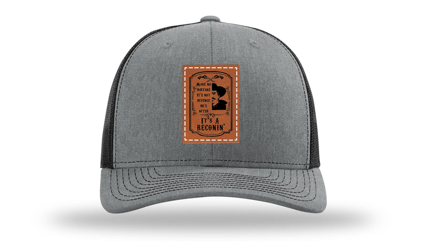 It's A Reconin'  Leather Patch Richardson 112 Hat