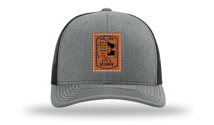 It's A Reconin'  Leather Patch Richardson 112 Hat