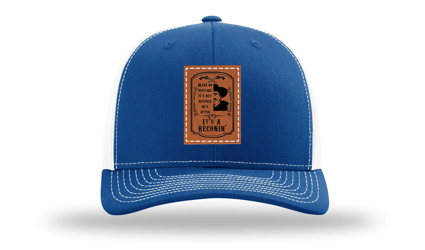 It's A Reconin'  Leather Patch Richardson 112 Hat