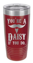 Load image into Gallery viewer, Tombstone You&#39;re A Daisy If You Do Laser Engraved Tumbler
