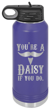 Load image into Gallery viewer, Tombstone You&#39;re A Daisy If You Do Laser Engraved Water Bottle
