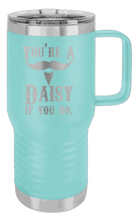 Load image into Gallery viewer, Tombstone Your A Daisy If You Do Laser Engraved Mug (Etched)
