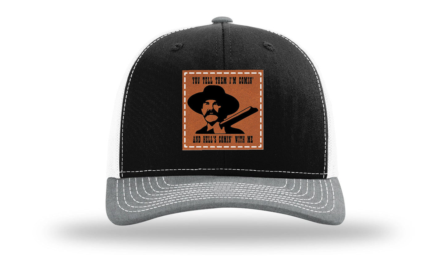 Tombstone Hell's Comin' Leather Patch Richardson 112 Hat