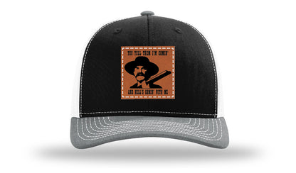 Tombstone Hell's Comin' Leather Patch Richardson 112 Hat
