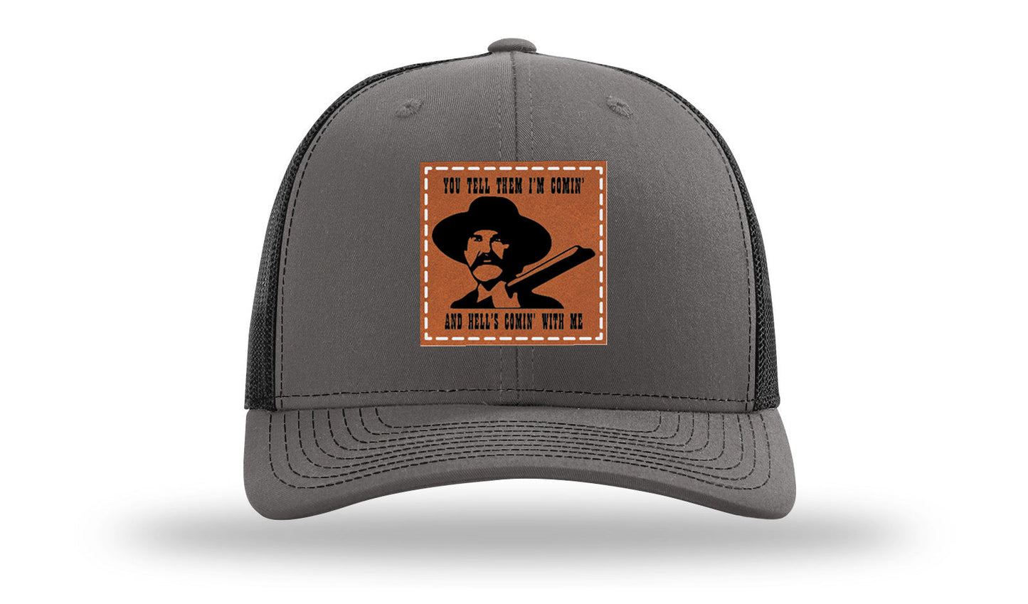 Tombstone Hell's Comin' Leather Patch Richardson 112 Hat