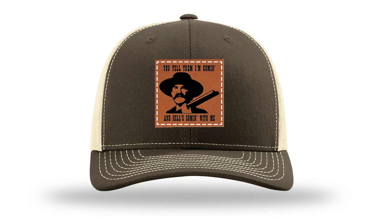 Tombstone Hell's Comin' Leather Patch Richardson 112 Hat