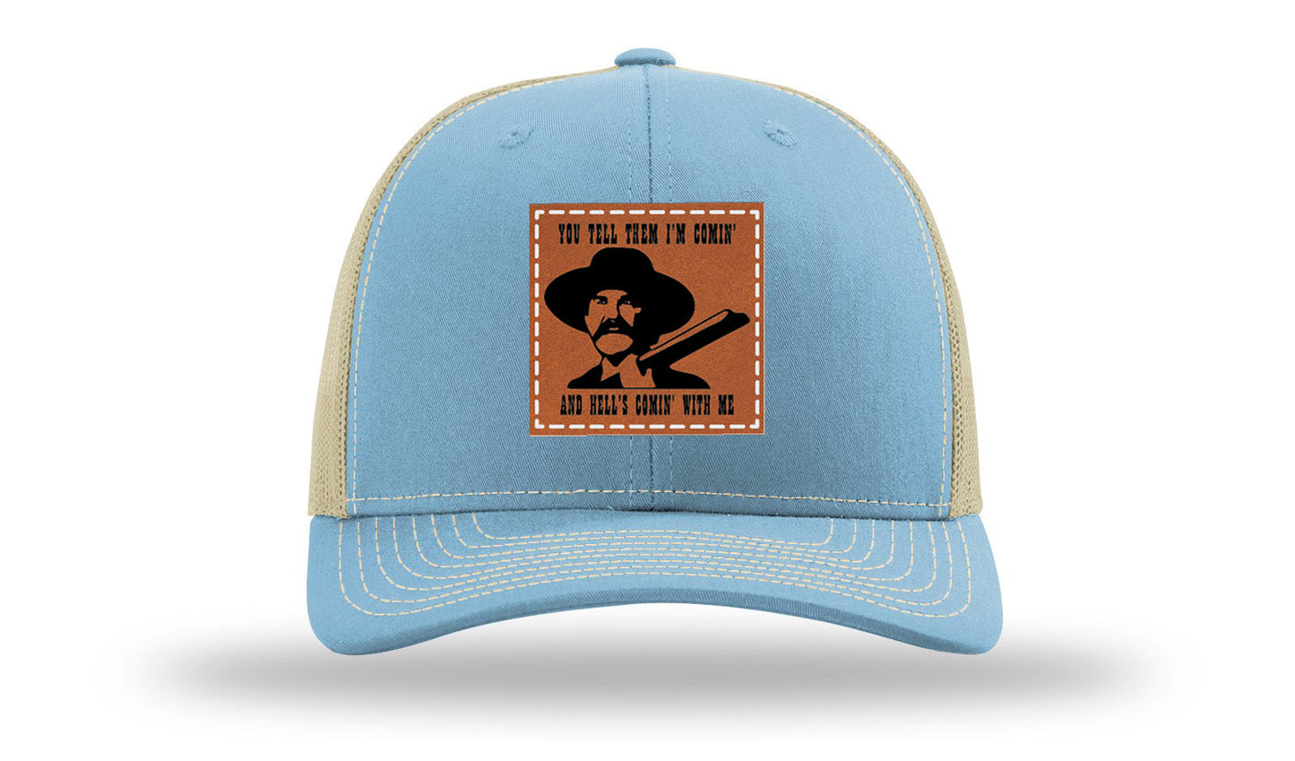 Tombstone Hell's Comin' Leather Patch Richardson 112 Hat