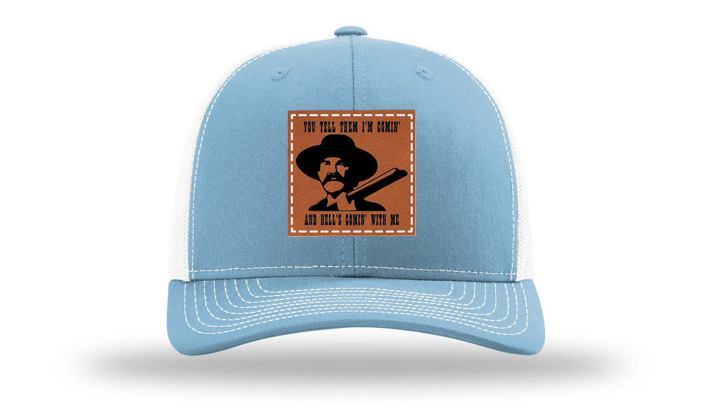 Tombstone Hell's Comin' Leather Patch Richardson 112 Hat