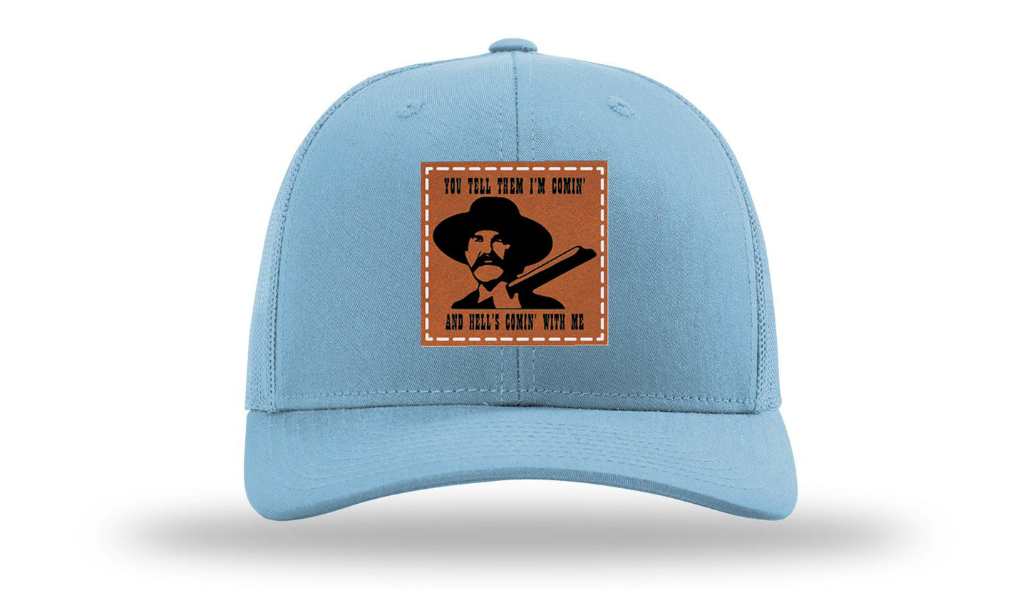 Tombstone Hell's Comin' Leather Patch Richardson 112 Hat