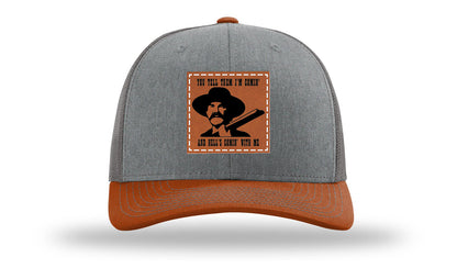 Tombstone Hell's Comin' Leather Patch Richardson 112 Hat