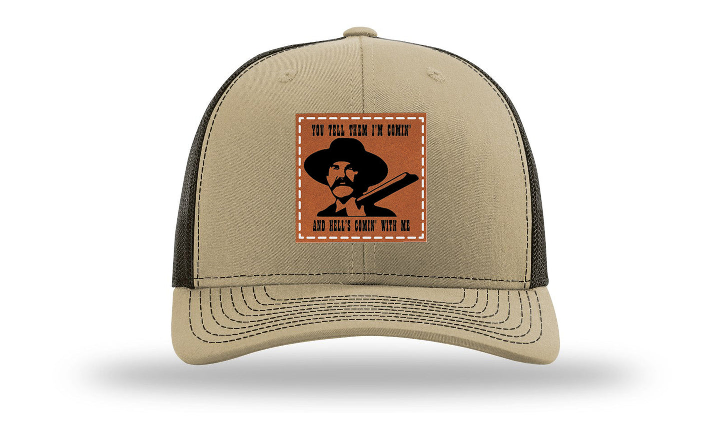 Tombstone Hell's Comin' Leather Patch Richardson 112 Hat
