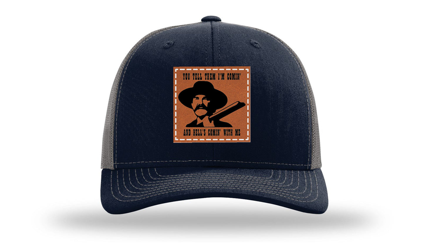 Tombstone Hell's Comin' Leather Patch Richardson 112 Hat