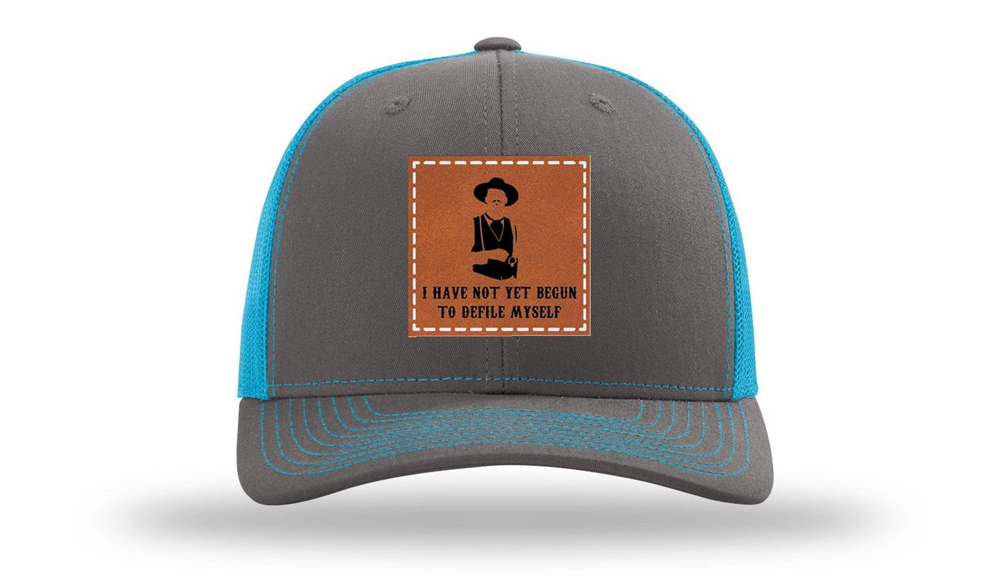 Not Yet Begun To Defile Leather Patch Richardson 112 Hat