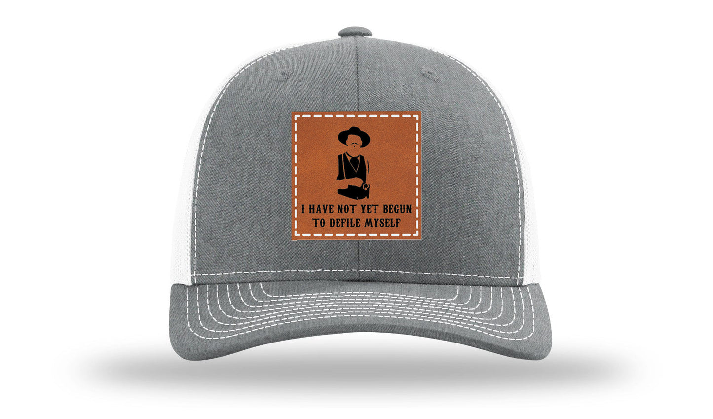 Not Yet Begun To Defile Leather Patch Richardson 112 Hat