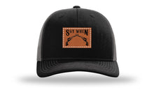 Load image into Gallery viewer, Say When Leather Patch Richardson 112 Hat
