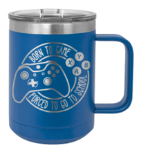 Load image into Gallery viewer, Born To GameLaser Engraved Mug (Etched)
