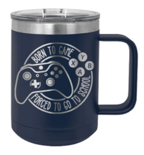 Load image into Gallery viewer, Born To GameLaser Engraved Mug (Etched)
