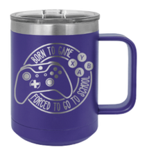 Load image into Gallery viewer, Born To GameLaser Engraved Mug (Etched)
