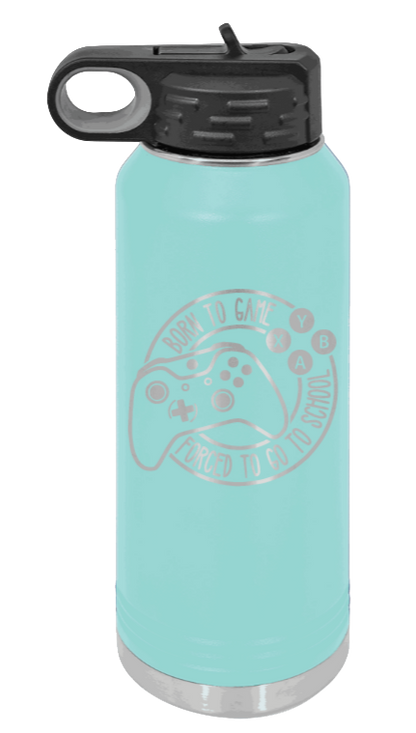 Born To Game - 32oz Water Bottle Laser Engraved- Teal