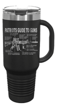 Load image into Gallery viewer, Patriots Guide To Guns 40oz Handle Mug Laser Engraved
