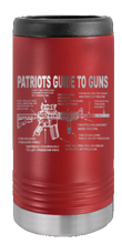 Load image into Gallery viewer, Patriots Guide To Guns Laser Engraved Slim Can Insulated Koosie
