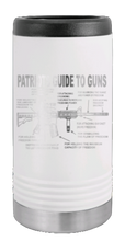 Load image into Gallery viewer, Patriots Guide To Guns Laser Engraved Slim Can Insulated Koosie
