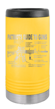 Load image into Gallery viewer, Patriots Guide To Guns Laser Engraved Slim Can Insulated Koosie
