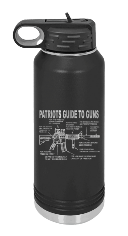 Patriots Guide To Guns - 32oz Water Bottle Laser Engraved- Black