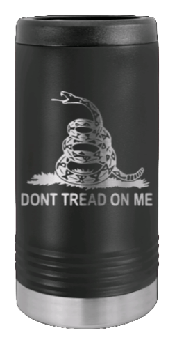 Dont Tread On Me Laser Engraved Slim Can Insulated Koosie