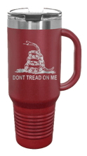 Load image into Gallery viewer, Dont Tread On Me 40oz Handle Mug Laser Engraved
