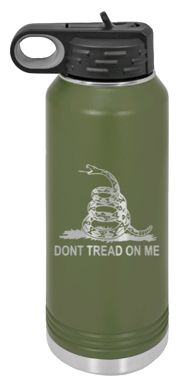 Don't Tread On Me - 32oz Water Bottle Laser Engraved- Olive