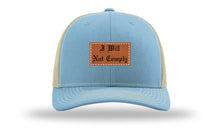 Load image into Gallery viewer, I Will Not Comply Leather Patch Richardson 112 Hat
