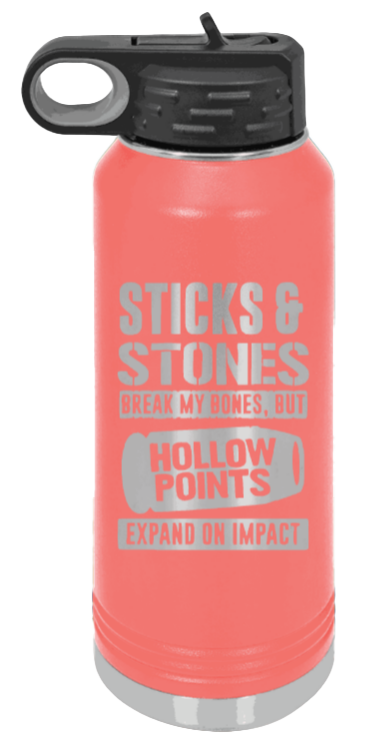 Hollow Points Expand On Impact - 32oz Water Bottle Laser Engraved- Coral
